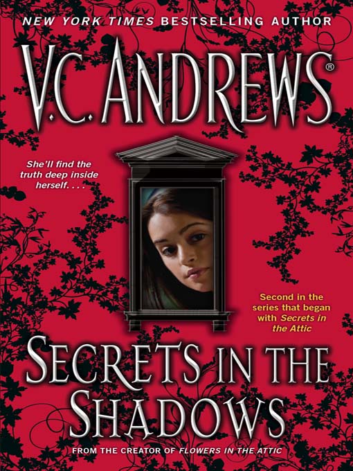 Title details for Secrets in the Shadows by V.C. Andrews - Wait list